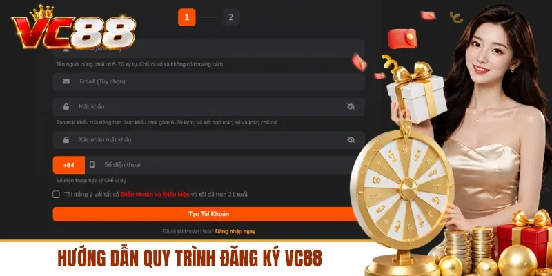 Hướng dẫn quy trình đăng ký VC88